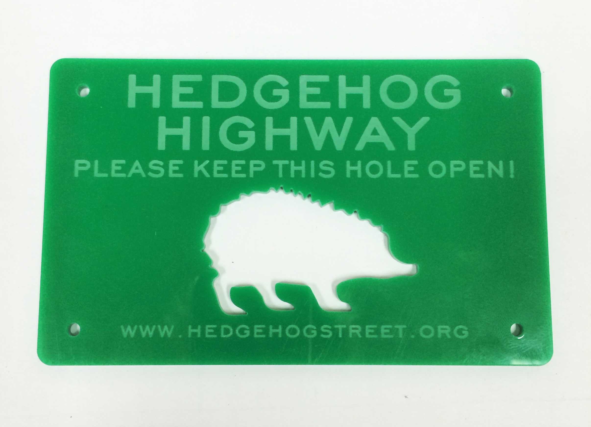 Lazer cut from recycled plastic, use this sign to label your hedgehog highway for posterity